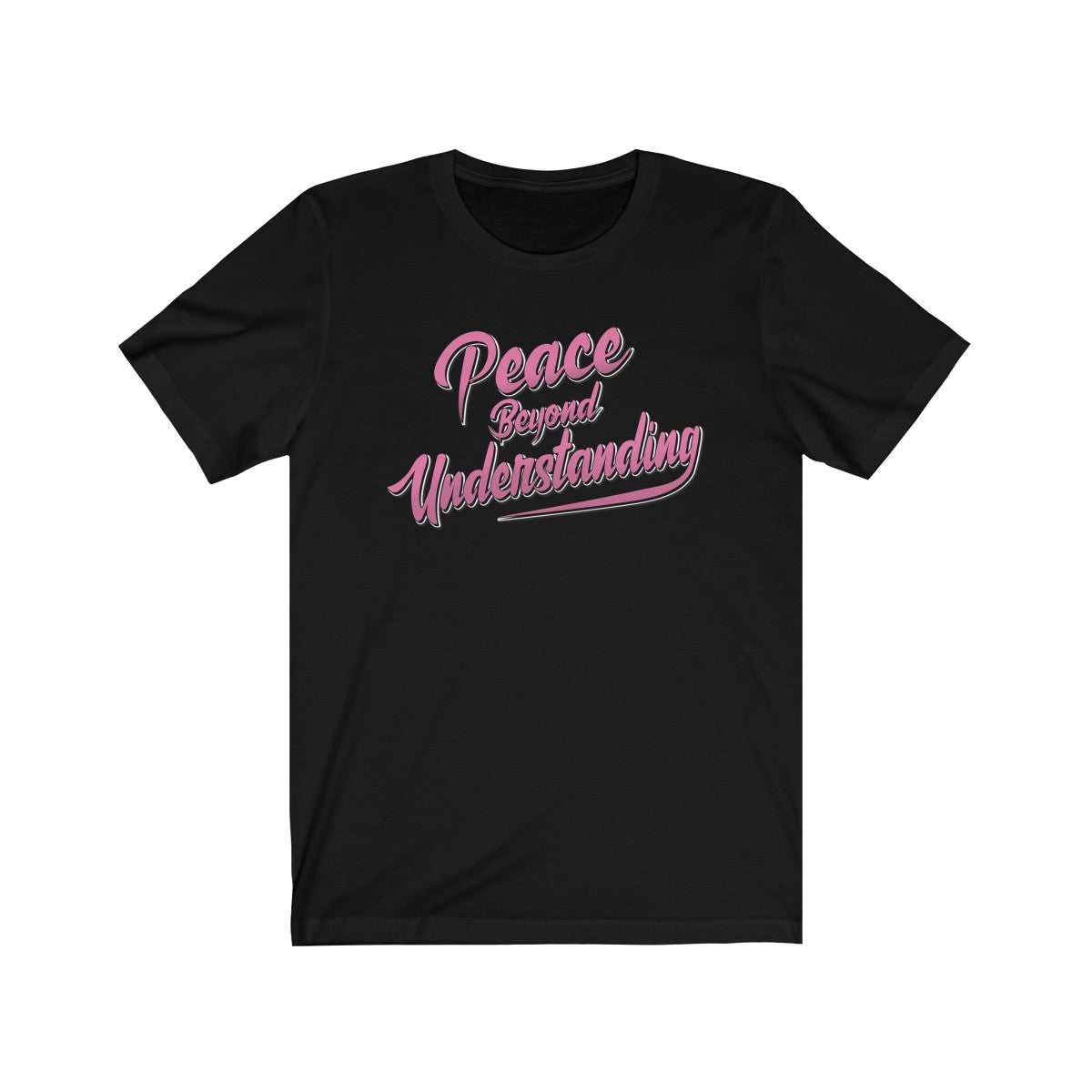 'Peace Beyond Understanding' in Pink Short Sleeve Tee