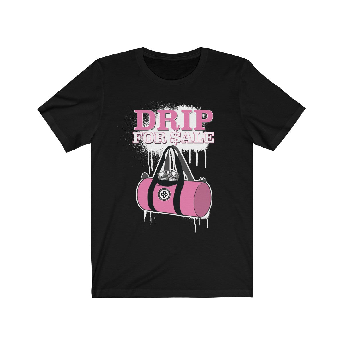 'Drip For Sale' in Pink Short Sleeve Tee