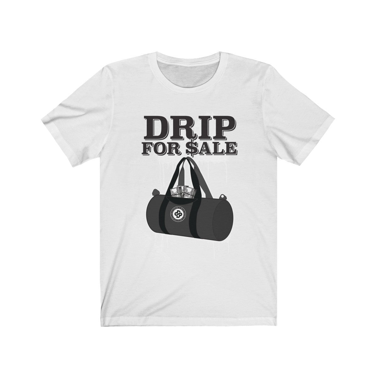 'Drip For Sale' in Black Short Sleeve Tee