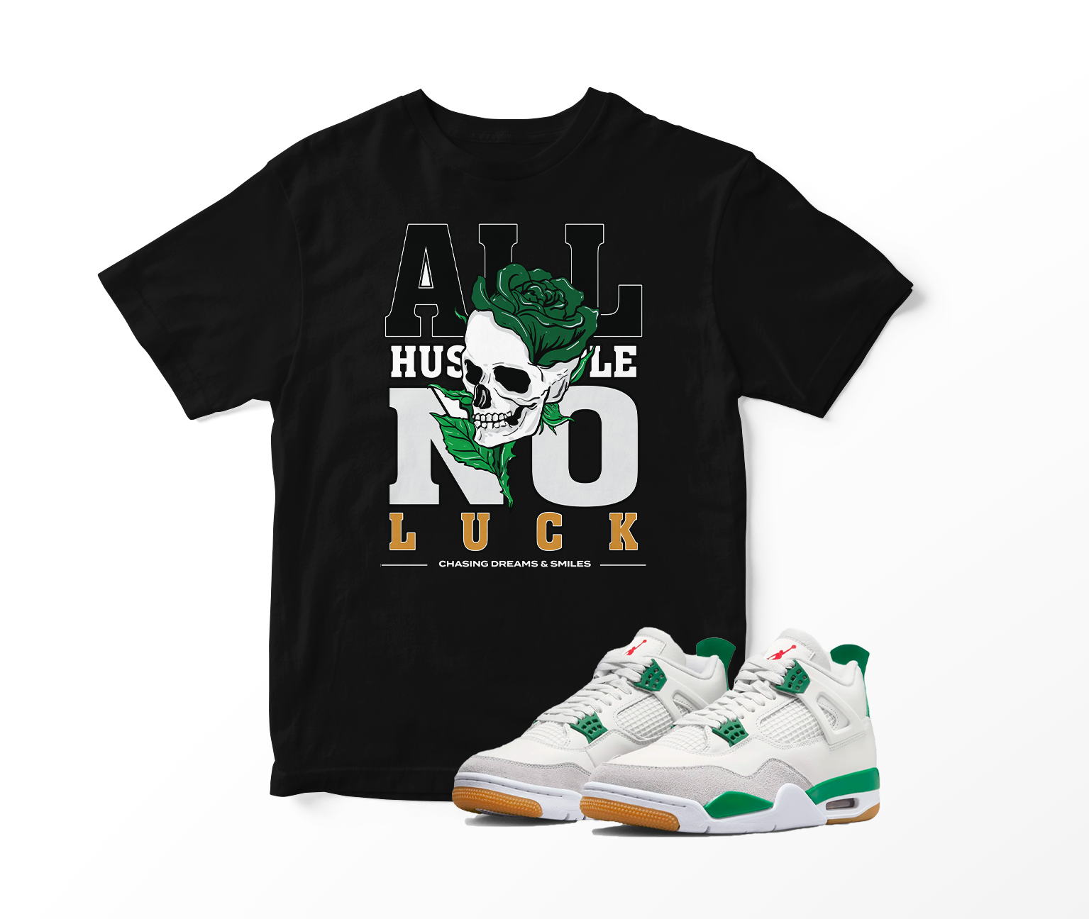 'All Hustle No Luck' Custom Graphic Short Sleeve T-Shirt To Match Air Jordan 4 Pine Green