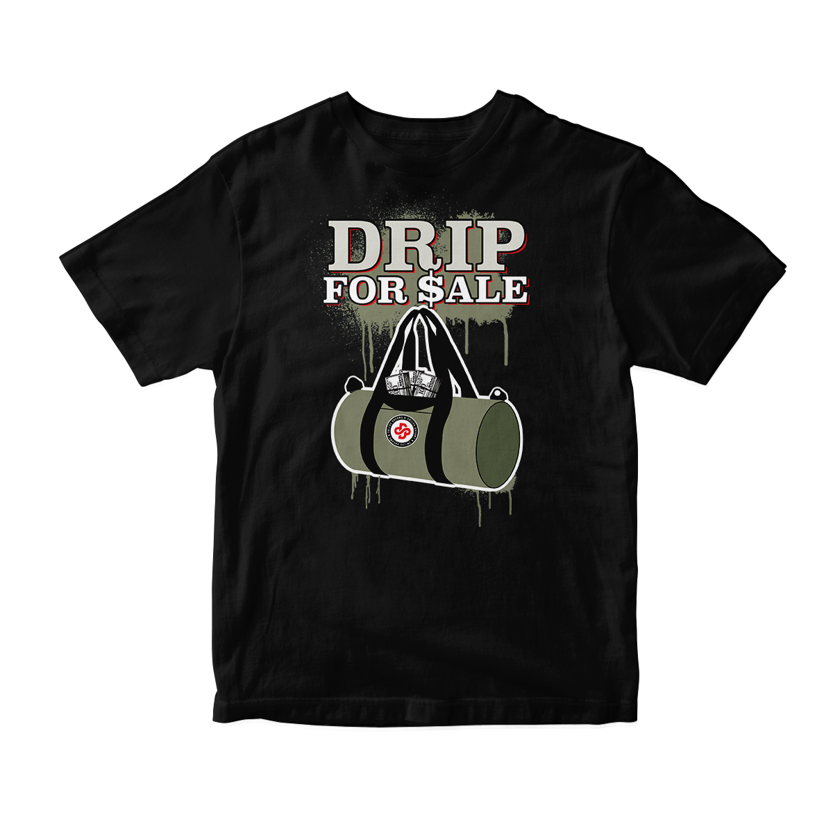 'Drip For Sale' in Medium Olive CW Short Sleeve Tee