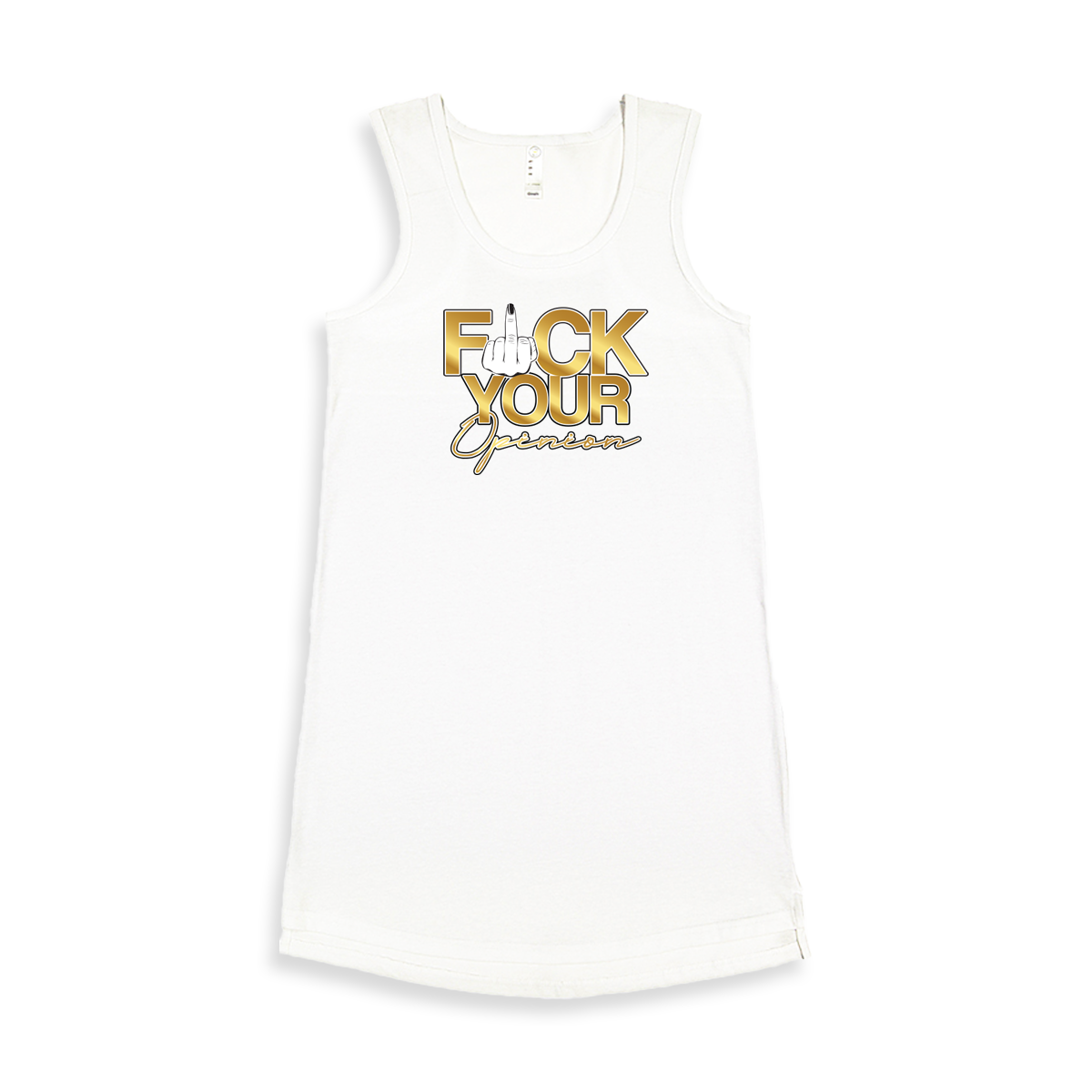 'F**K Your Opinion' in Gold Women's Tank Dress