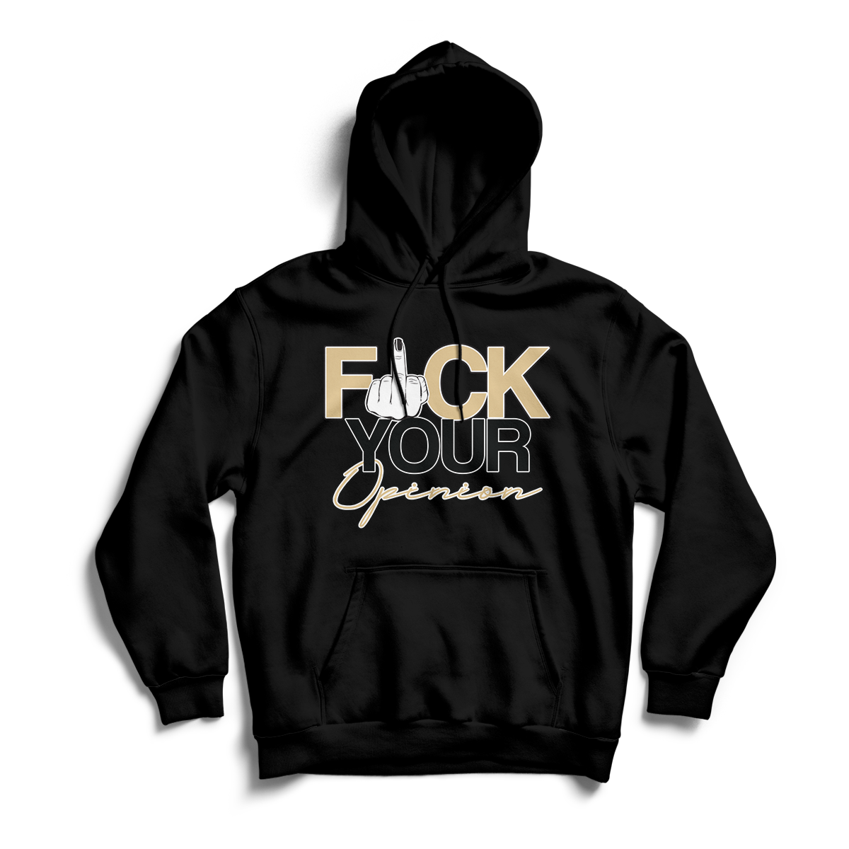 'F**K Your Opinion' in Mushroom CW Unisex Pullover Hoodie