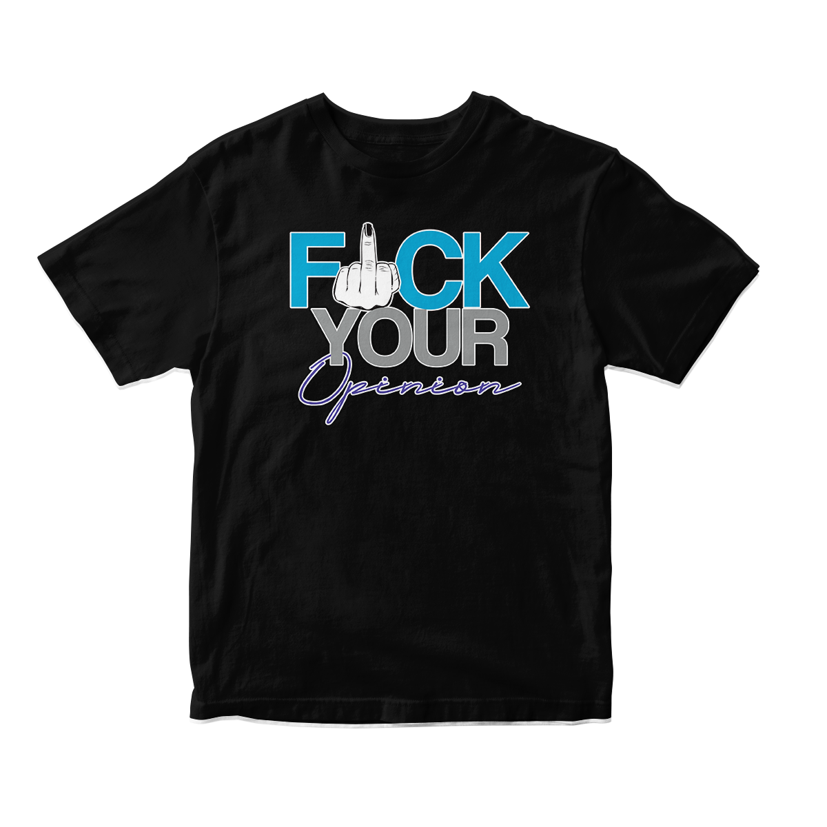 F**K Your Opinion in White Aqua CW Short Sleeve Tee