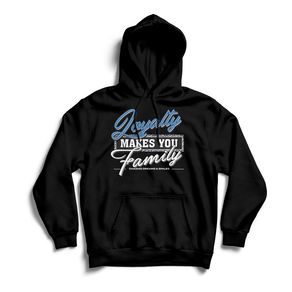 'Loyalty Makes You Family' in UNC CW Unisex Pullover Hoodie
