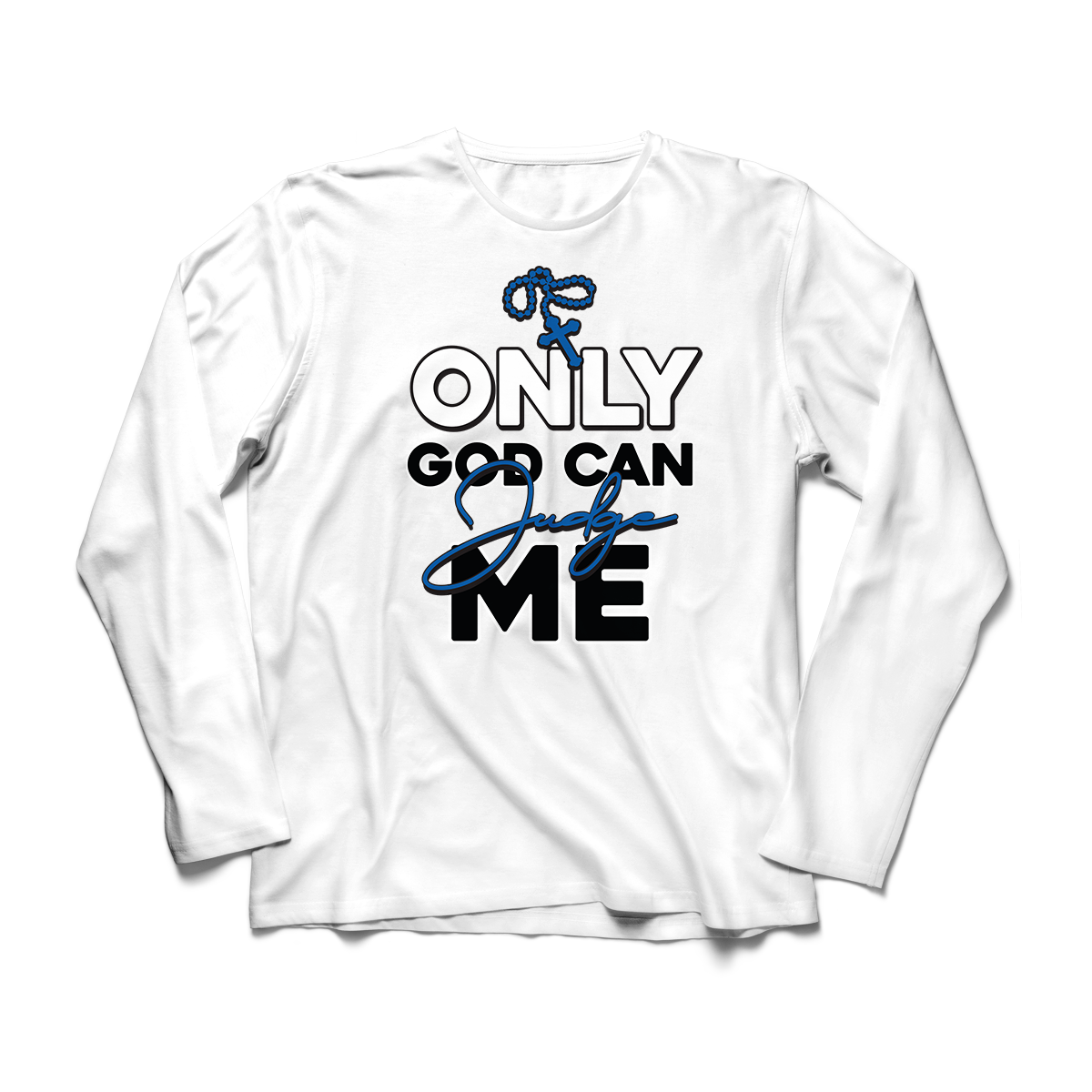 'Only God Can Judge Me' in Game Royal CW Men's Comfort Long Sleeve
