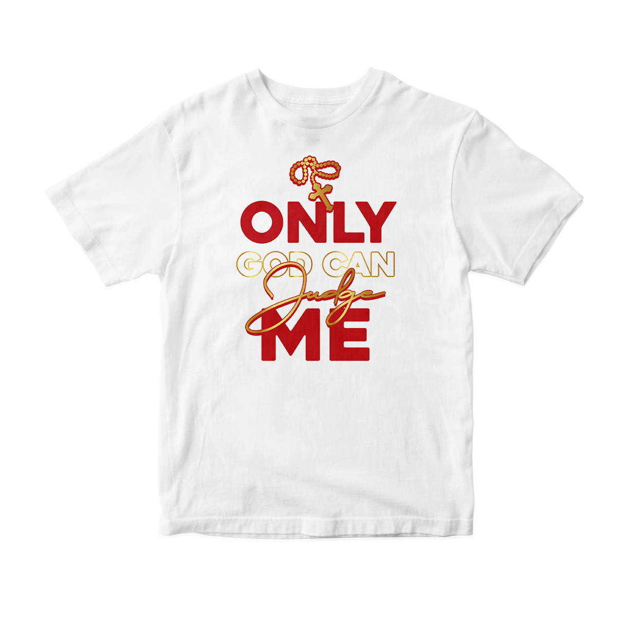 'Only God Can Judge Me' in FIBA CW Short Sleeve Tee