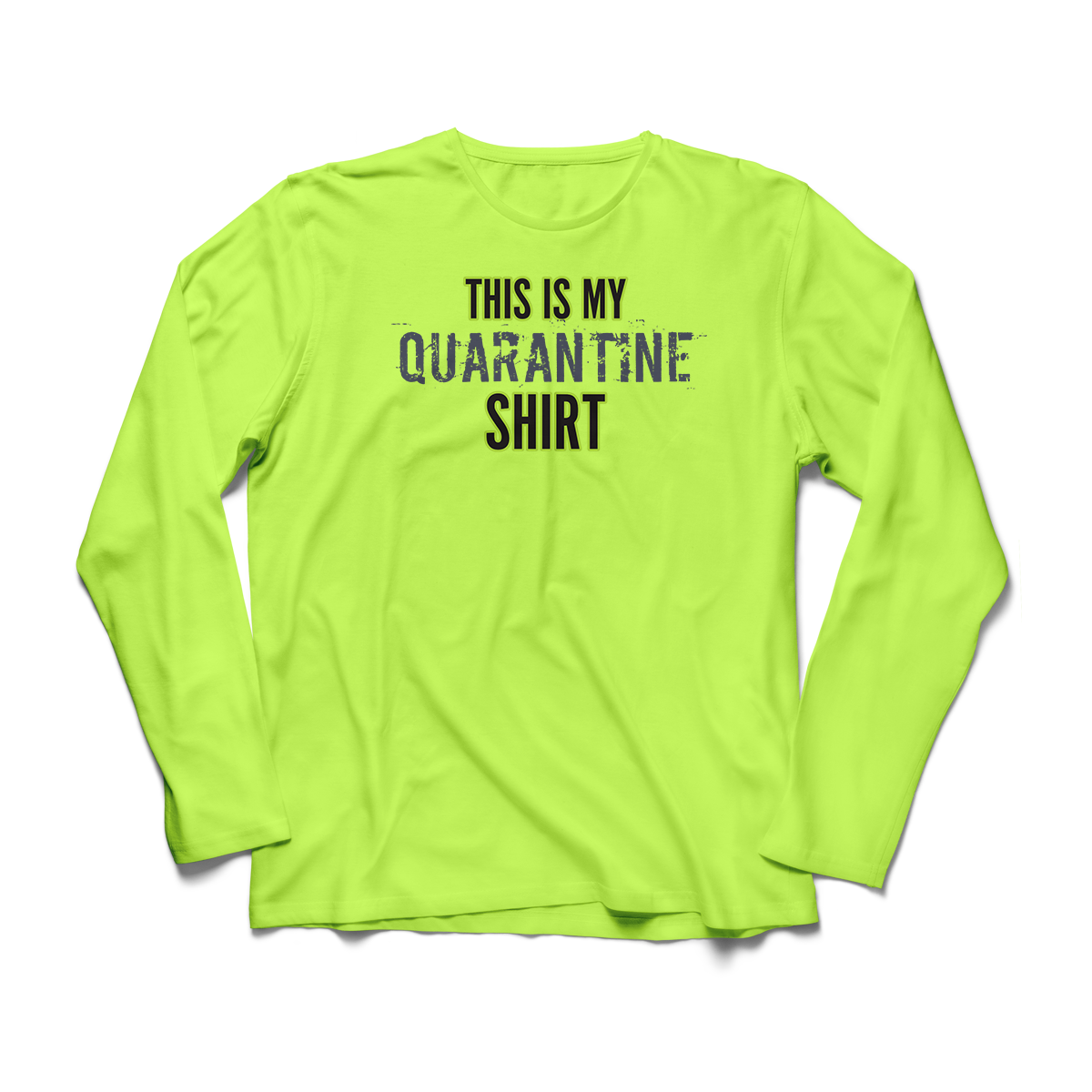 'Quarantine Shirt' in Neon 4 CW Men's Comfort Long Sleeve