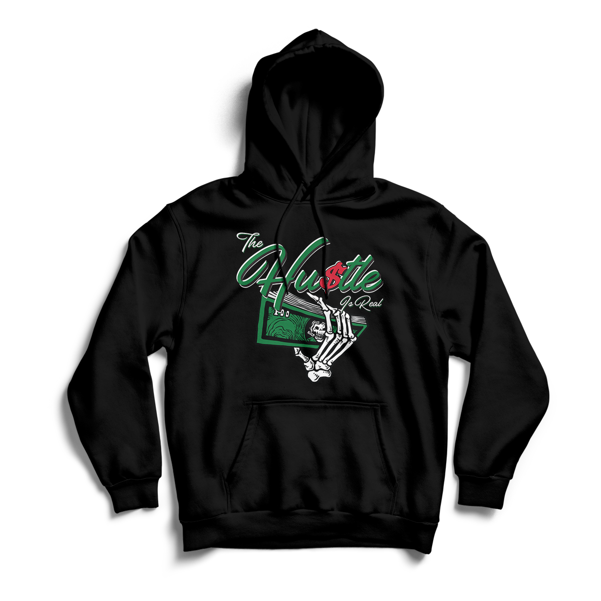 'The Hustle Is Real' in Pine Green CW Unisex Pullover Hoodie