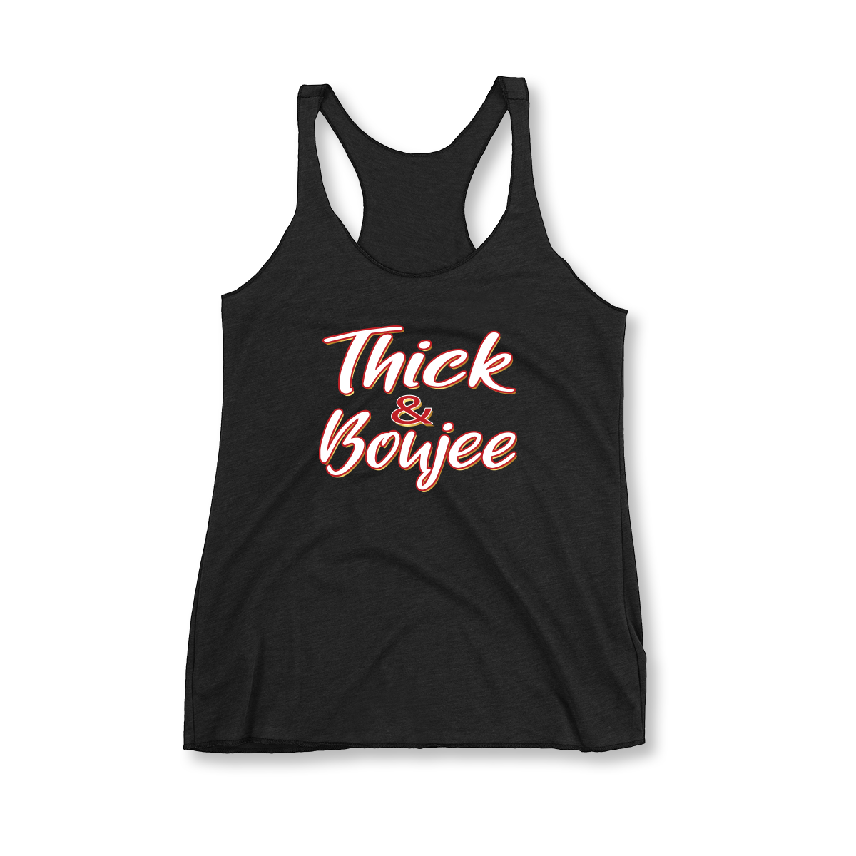 'Thick And Boujee' in FIBA CW Women's Racerback Tank