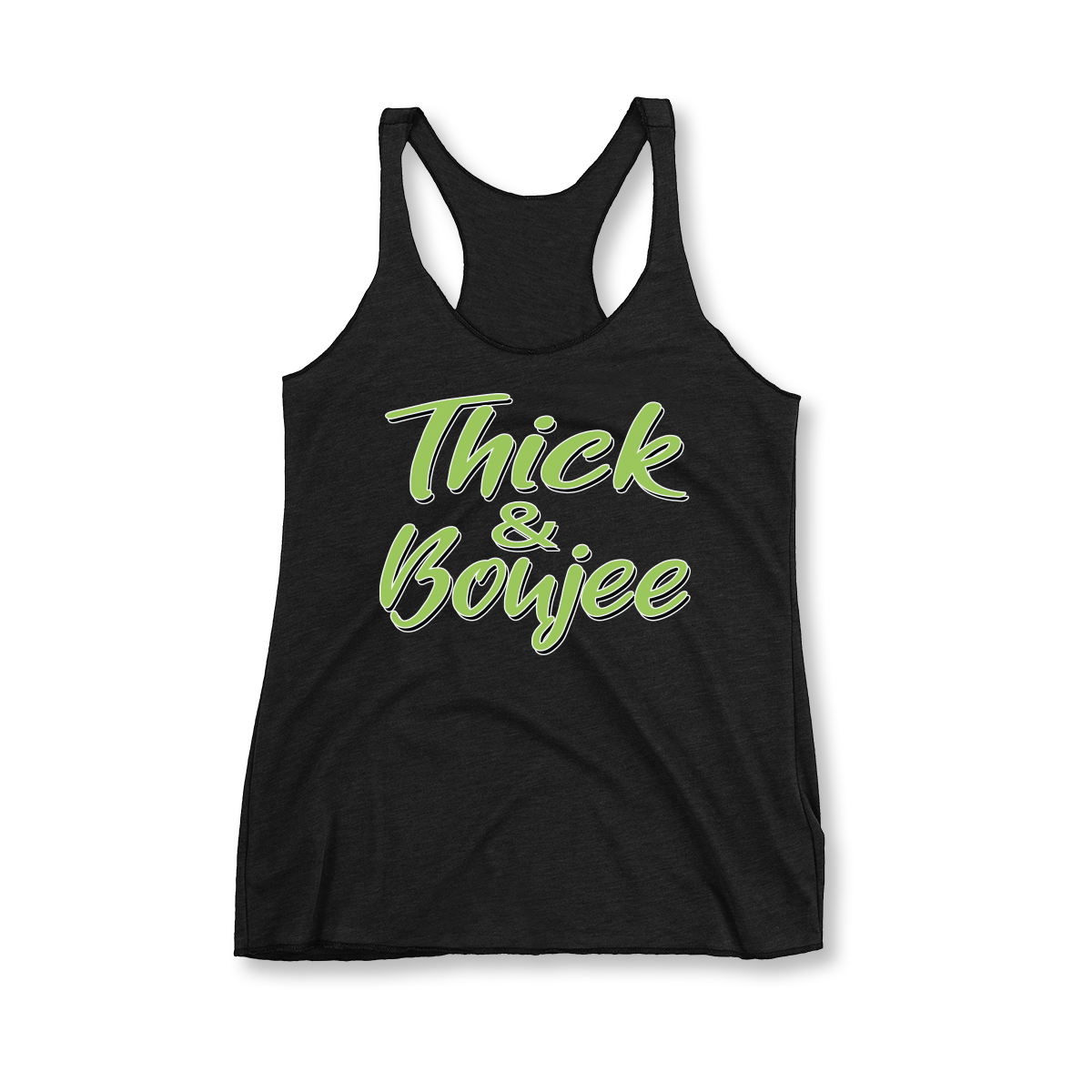 Thick & Boujee in Lime Women's Racerback Tank