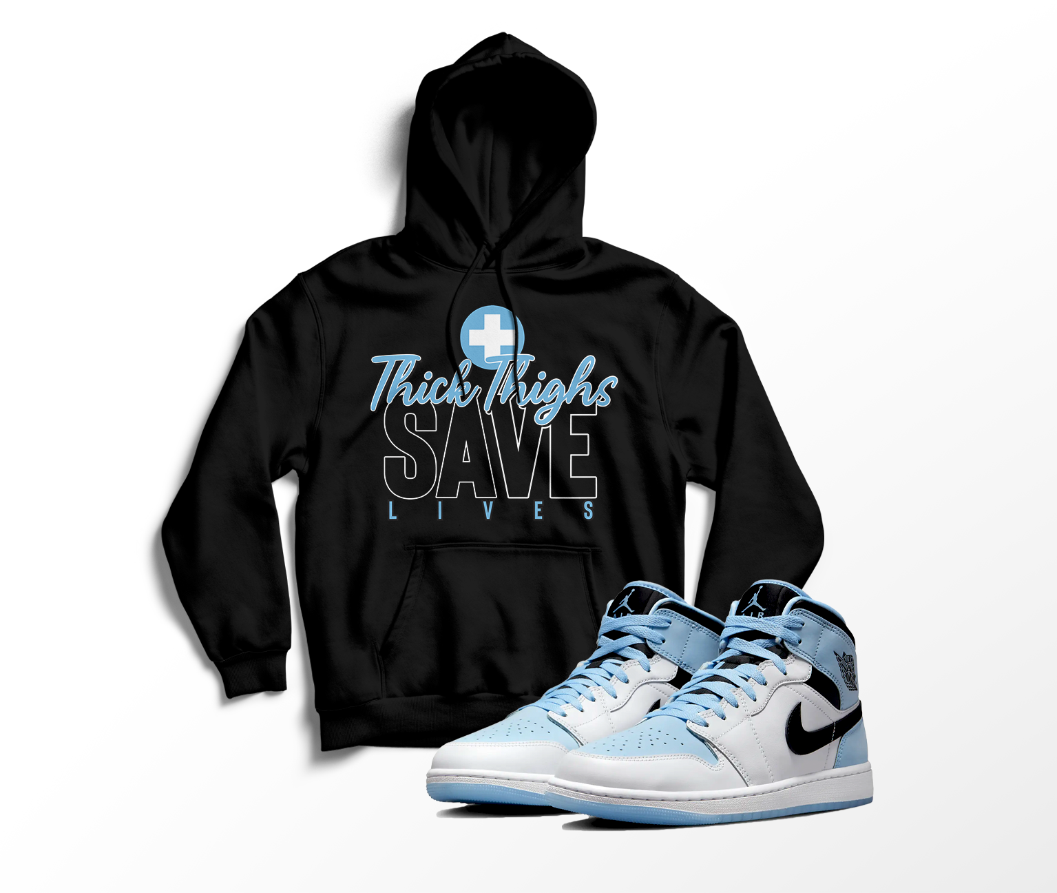 'Thick Thighs Save Lives' Custom Graphic Hoodie To Match Air Jordan 1 White Ice
