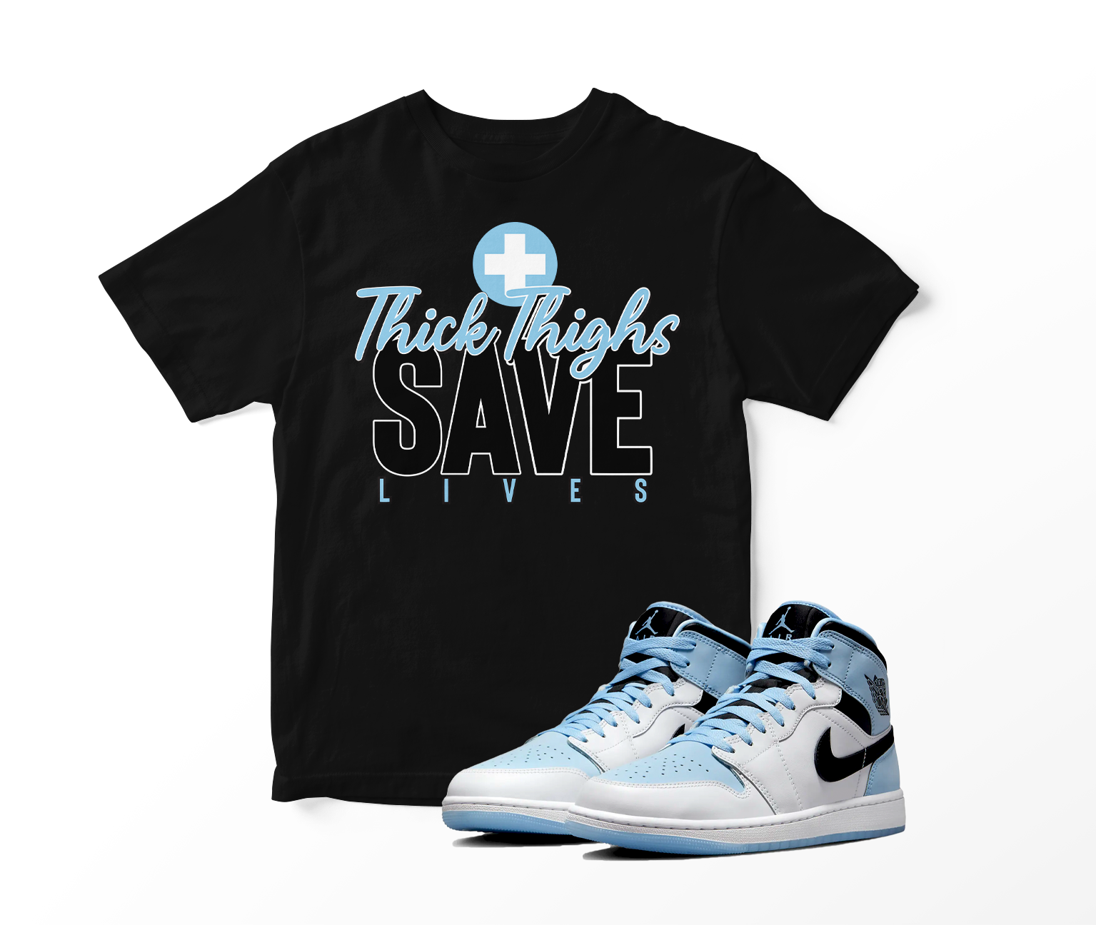 'Thick Thighs Save Lives' Custom Graphic Short Sleeve T-Shirt To Match Air Jordan 1 White Ice