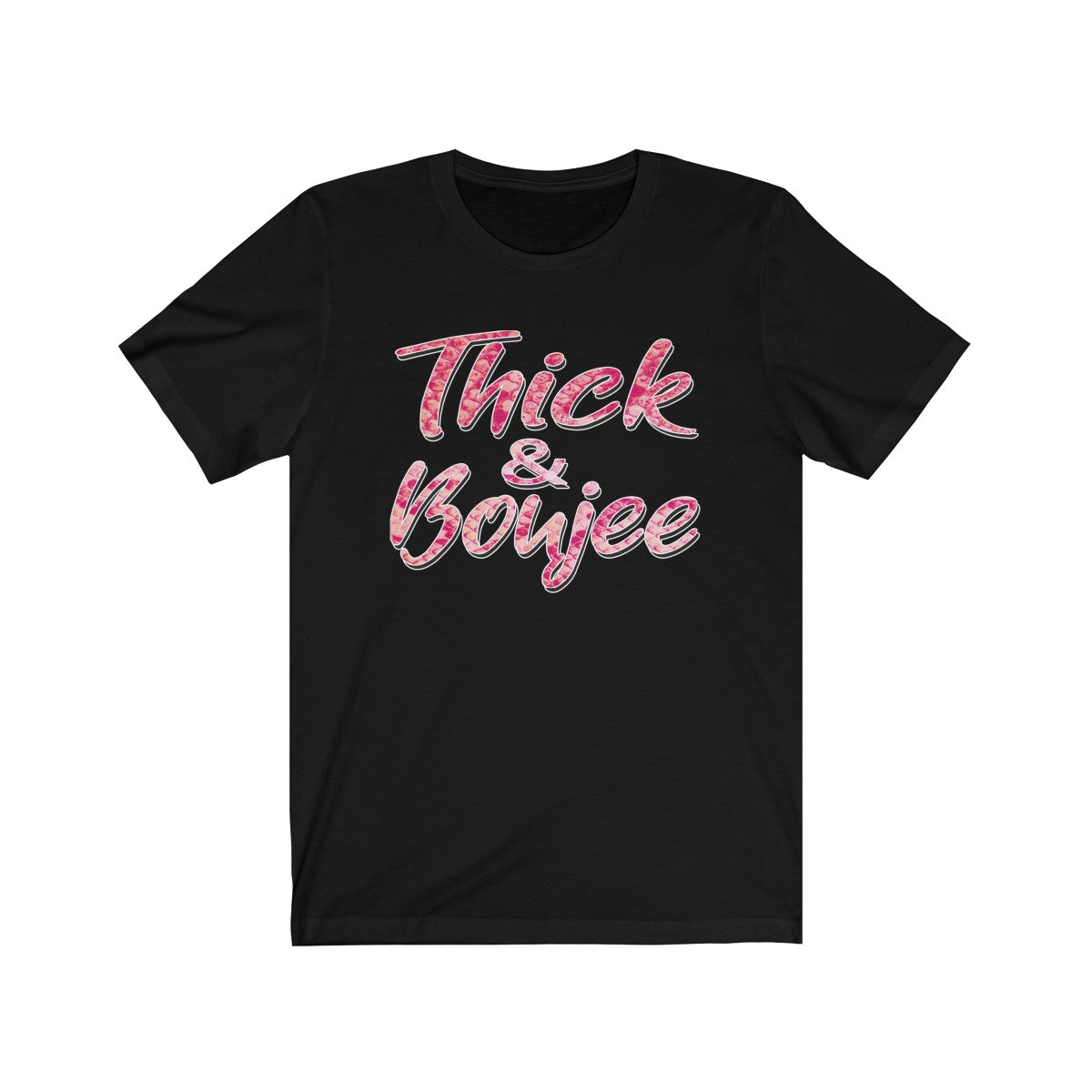 'Thick & Boujee' in Pink Tee